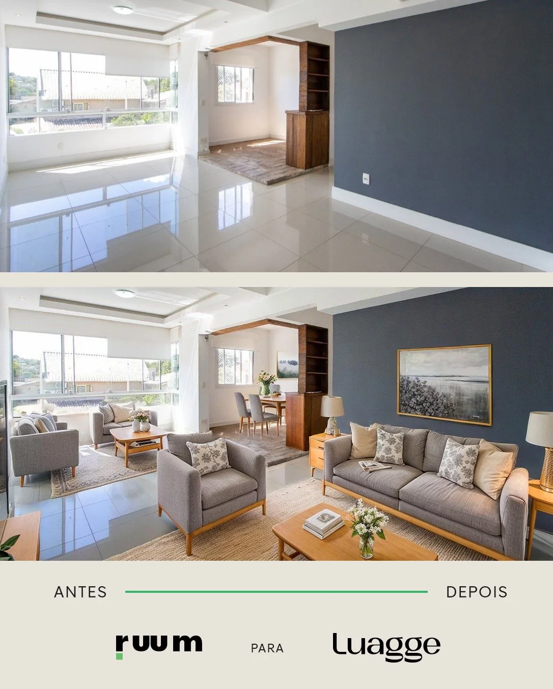 Antes e depois do imóvel da Luagge com o Staging Virtual da RUUM